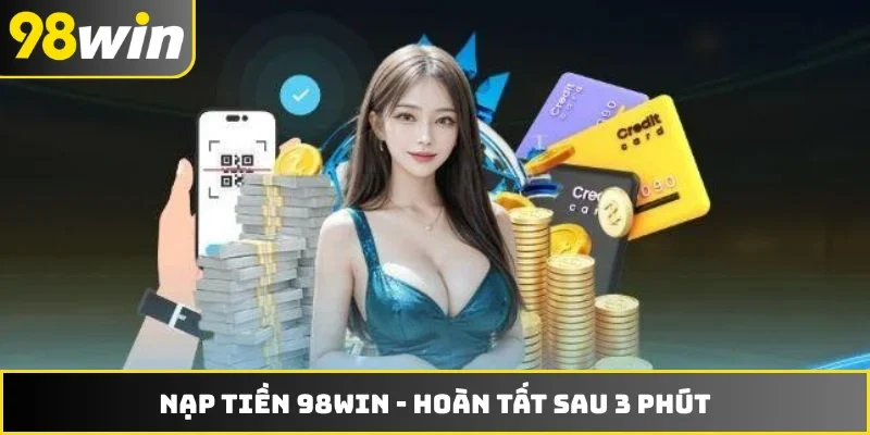 Nạp tiền 98WIN