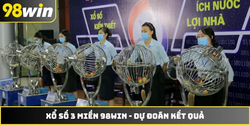 Xổ số 3 miền 98WIN